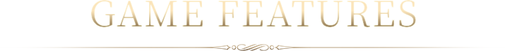 Game Features